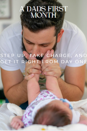 A DADS FIRST MONTH