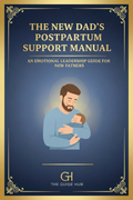 The New Dad’s Postpartum Support Manual